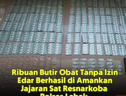 Ribuan Butir Obat Tanpa Izin Edar Berhasil diamankan Jajaran Sat Resnarkoba Polres Lebak
