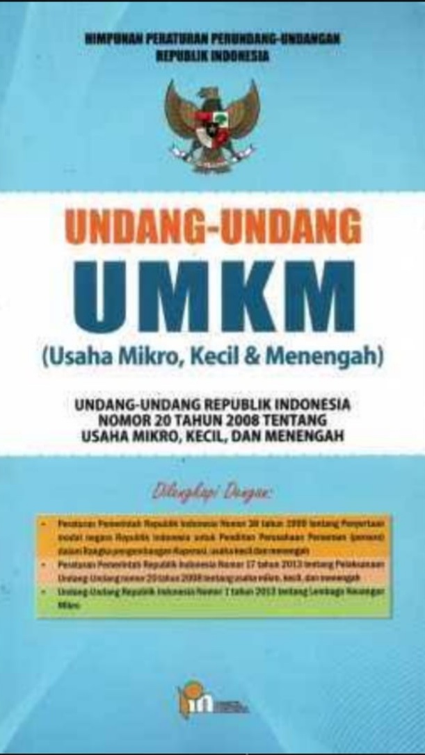 Kriteria UMKM Menurut Peraturan Dan PerUndang – Undangan