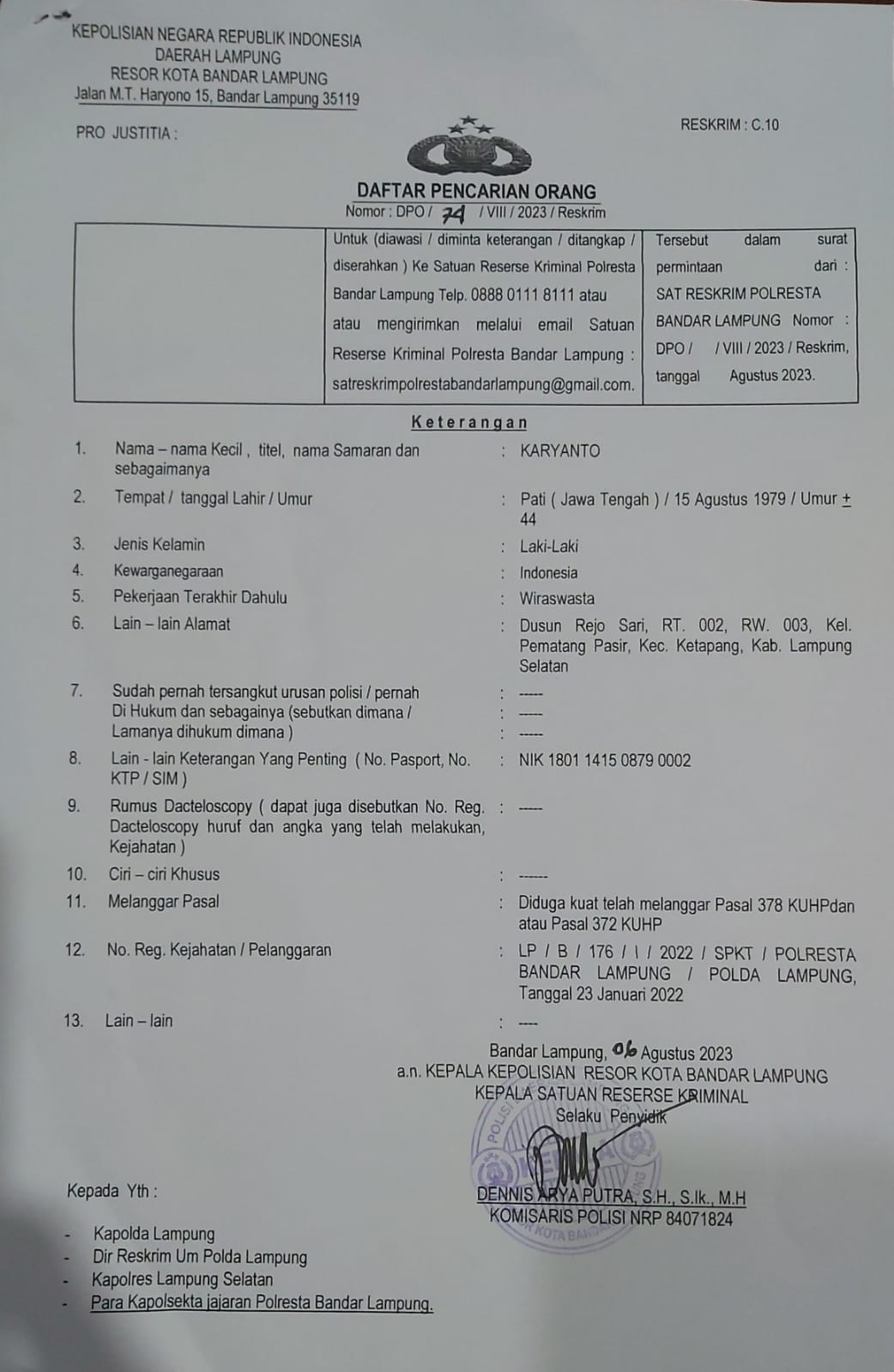 Karyanto Yang diduga lakukan penipuan terhadap Juansah jaya kini diterbitkan sebagai DPO oleh Polresta bandar lampung