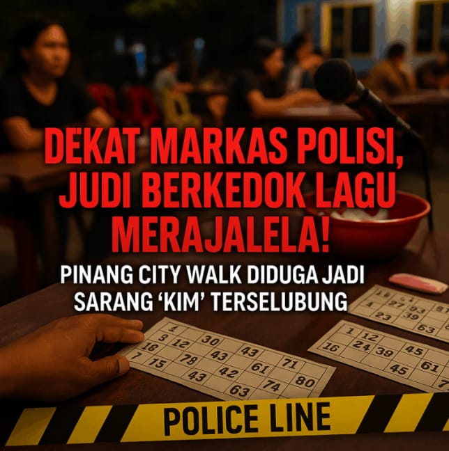 Ironi kota gurindam; judi KIM dan Rolex marak di pinang City Walk