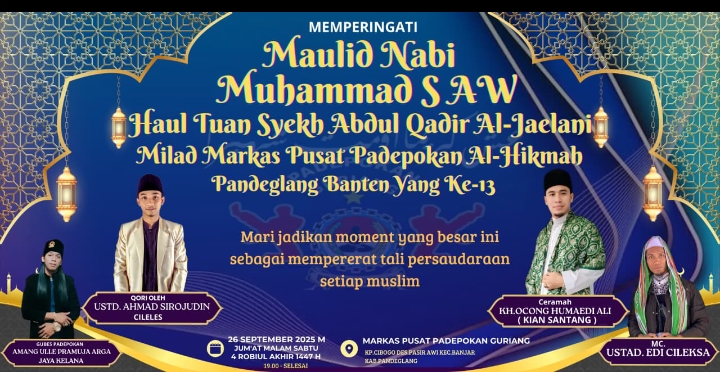Peringati Maulid Nabi Muhammad SAW, Padepokan Guriang Al-Hikmah Gelar Haul Syekh Abdul Qadir Jaelani dan Milad ke-13