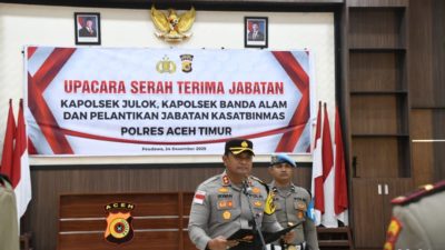 Kapolres Aceh Timur Pimpin Sertijab Kapolsek Julok, Banda Alam, dan Pelantikan Kasat Binmas