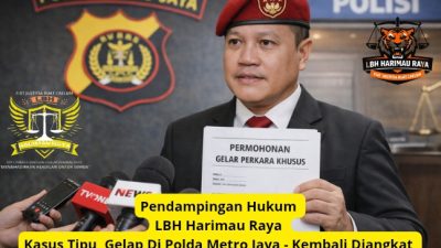 Desak Gelar Perkara Khusus: Laporan Pidana 4 Tahun Tanpa Tersangka, LBH Harimau Raya Nilai Polda Metro Jaya Lamban dan Tidak Profesional