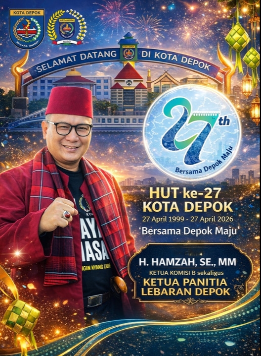 Hamzah: Lebaran Depok 2026 Jadi Panggung Rakyat Sambut HUT Depok ke-27, Ini Rangkaiannya!