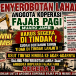 Dalih “Kawasan Hutan” Dipertanyakan, Panen Tanpa Izin Berlanjut: AWNI Jambi Desak Kepastian Hukum Kasus Koperasi Fajar Pagi